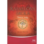 Rafaelova škola - Tance nág - Štulcová Renata – Hledejceny.cz