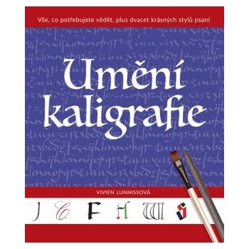 Umění kaligrafie - Vivien Lunniss