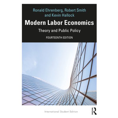 Modern Labor Economics