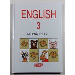 English 3 učebnice – Kelly Milena – Hledejceny.cz