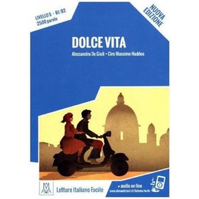 Dolce Vita - Nuovo Edizione - De Giuli, Alessandro