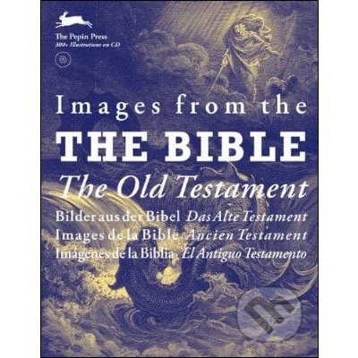 IMAGES FROM THE BIBLE THE OLD TESTAMENT + CD – Hledejceny.cz