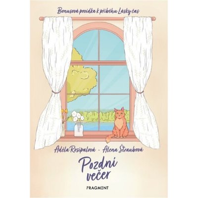 Pozdní večer - Bonusová povídka k příběhu Lásky čas – Zboží Mobilmania
