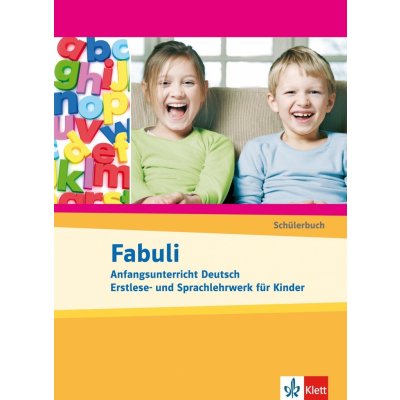 Fabuli - učebnice němčiny pro děti bez znalosti psaní a čtení – Zboží Mobilmania
