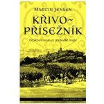Křivopřísežník - Martin Jensen – Sleviste.cz