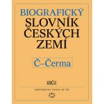 Biografický slovník českých zemí, 10. sešit Č-Čerma Pavla Vošahlíková – Hledejceny.cz