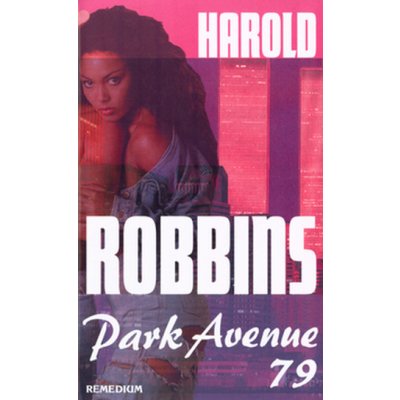 Park Avenue 79 - Harold Robbins