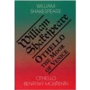 Othello, benátský mouřenín / Othello, The Moor of Venice - Shakespeare William