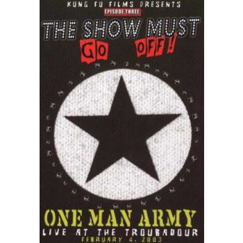 One Man Army: The Show Must Go Off - Live at the Troubadour DVD