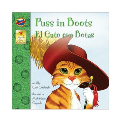 Puss in Boots/El Gato Con Botas Carol Ottolenghi,Mark Clapsadle,Joan Clapsadle – Hledejceny.cz