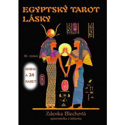 Zděnka Blechová Egyptský tarot lásky