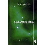 Diagnostika karmy 9-Návod na přežití S.N. Lazarev – Hledejceny.cz