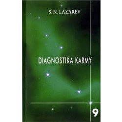 Diagnostika karmy 9-Návod na přežití S.N. Lazarev