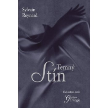 Temný stín - Sylvain Reynard