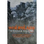 Wolfblade - Jennifer Fallon – Hledejceny.cz