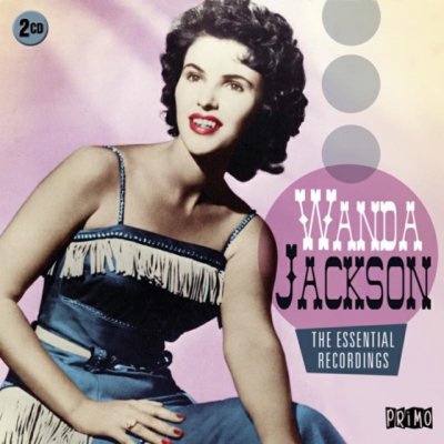 Wanda Jackson - The Essential Recordings CD