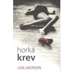 Horká krev - Jackson Lisa – Hledejceny.cz
