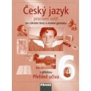 Český jazyk 6.r.ZŠ a prima víceletého gymnázia-pracovní - Krausová,Teršová