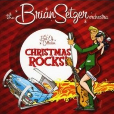 Setzer Brian - Christmas Rocks - The Best Of Collection CD – Hledejceny.cz