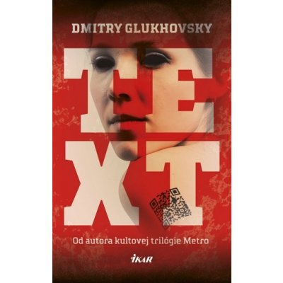 Text - Dmitry Glukhovsky – Hledejceny.cz