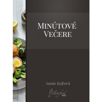 Kejřová Anuše - Minútové večere