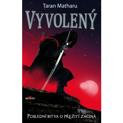 Taran Matharu - Vyvolený - Poslední bitva o přežití začíná – Hledejceny.cz