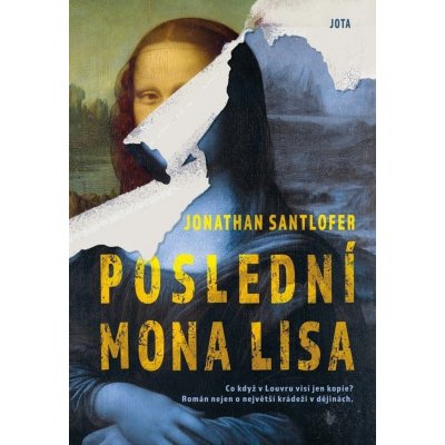 Poslední Mona Lisa - Santlofer Jonathan – Zboží Mobilmania