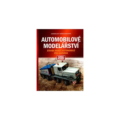 Automobilové modelářství – Sleviste.cz