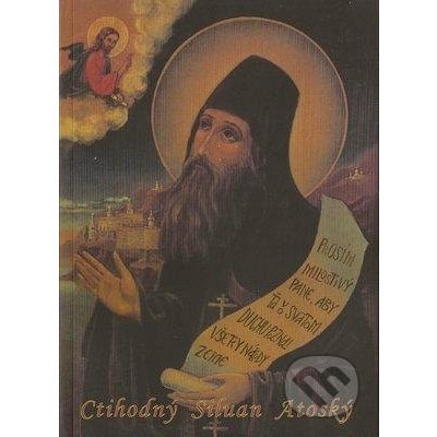 Ctihodný Siluan Atoský Archimandrita Sofronij Sacharov