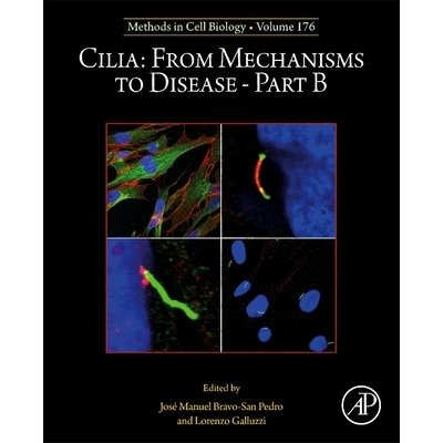 Cilia: From Mechanisms to Disease-Part B