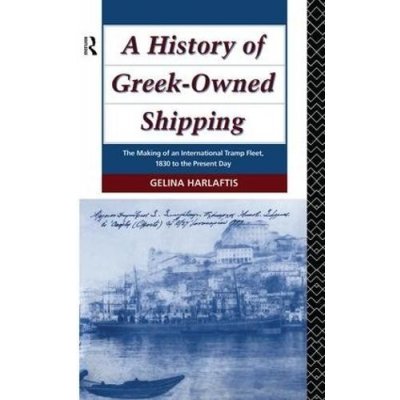 History of Greek-Owned Shipping – Zbozi.Blesk.cz