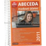 Abeceda mzdové účetní 2011 Šubrt B., Leiblová Z. a kolektiv – Hledejceny.cz