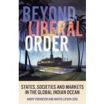 Beyond Liberal Order – Zboží Mobilmania
