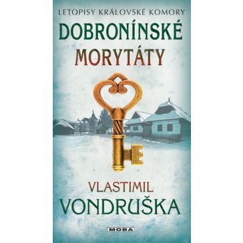 Dobronínské morytáty - Vlastimil Vondruška