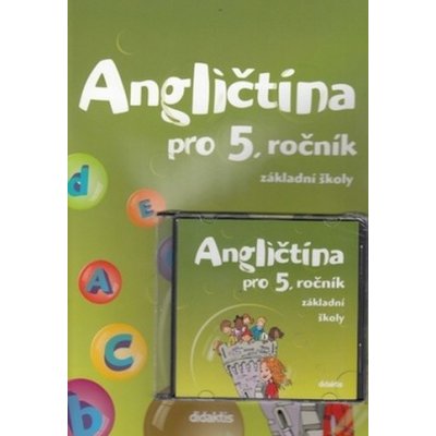 Angličtina pro 5. ročník základní školy Učebnice + CD – Hledejceny.cz