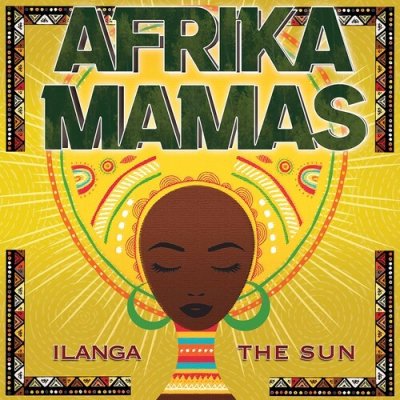 Ilanga/The Sun Afrika Mamas CD – Hledejceny.cz