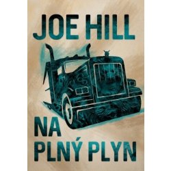 Na plný plyn - Joe Hill