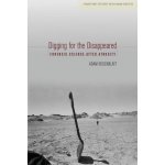 Digging for the Disappeared: Forensic Science After Atrocity Rosenblatt AdamPaperback – Hledejceny.cz