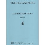 Badarzewska LA PRIERE D'UNE VIERGE Divčina modlitba Op. 4 / klavír sólo – Hledejceny.cz