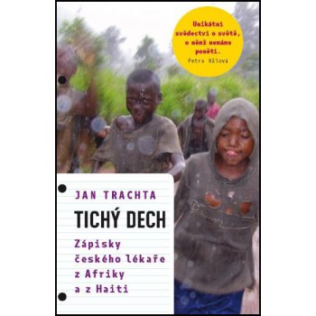 Tichý dech - Trachta Jan