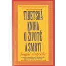 Tibetská kniha o životě a smrti - Sogjal-rinpočhe