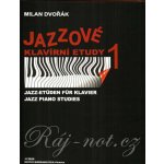 Jazzové klavírní etudy 1 Milan Dvořák – Zboží Dáma Jazzové klavírní etudy 1 Milan Dvořák – Zboží Dáma