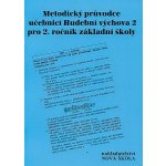 Hudební výchova 2 ročník metodika NŠB – Hledejceny.cz