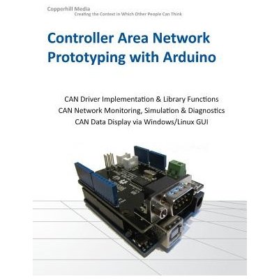 Controller Area Network Prototyping with Arduino Voss WilfriedPaperback