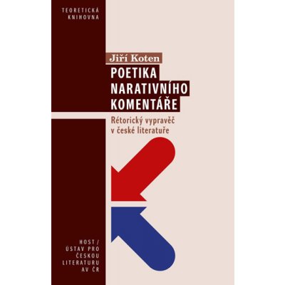 Koten Jiří - Poetika narativního komentáře – Sleviste.cz