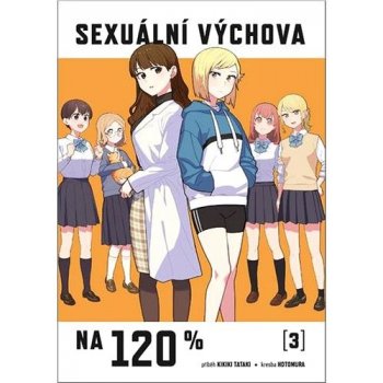 Sexuální výchova na 120% 3. - Kikiki Tataki