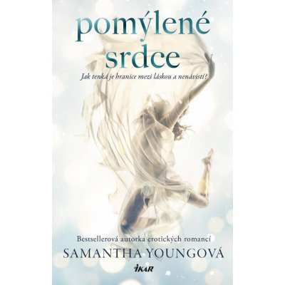 Pomýlené srdce - Samantha Youngová – Hledejceny.cz