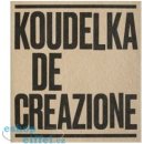 Josef Koudelka: Decreazione | Josef Koudelka