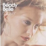 Beady Belle - Closer CD – Hledejceny.cz