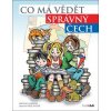 Co má vědět správný Čech | Vaněček Michal, Ráž Václav